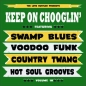 Preview: Keep On Chooglin' - Vol. 10/Ko-Ko Joe CD